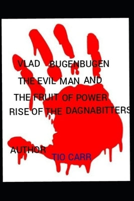 Vlad Bugenbugen by Carr, Tio