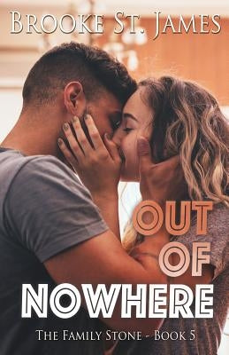 Out of Nowhere by St James, Brooke