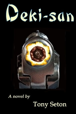 Deki-san by Seton, Tony
