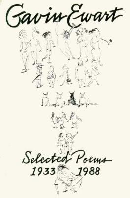 Selected Poems 1933-1988 by Ewart, Gavin