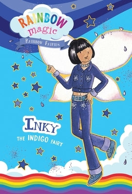 Rainbow Fairies Book #6: Inky the Indigo Fairy by Meadows, Daisy