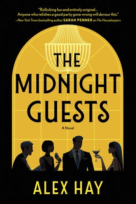 The Midnight Guests by Hay, Alex