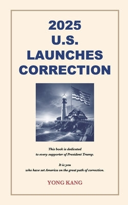 2025 U.S. Launches Correction by Ge, Zening