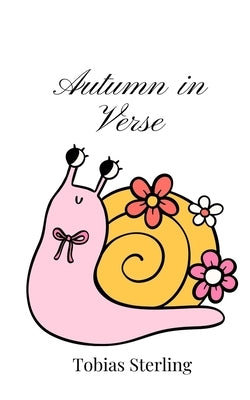 Autumn in Verse by Sterling, Tobias