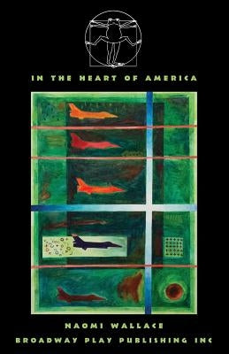 In The Heart Of America by Wallace, Naomi