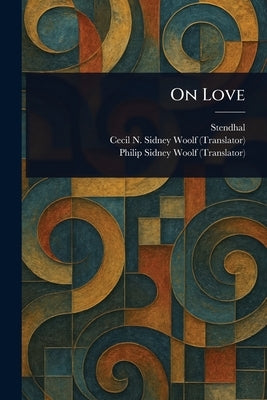 On Love by Stendhal