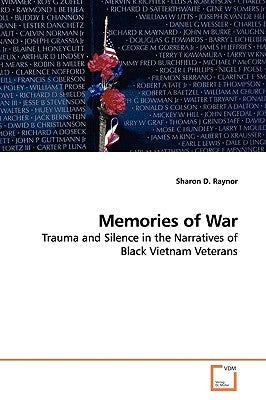 Memories of War by Raynor, Sharon D.