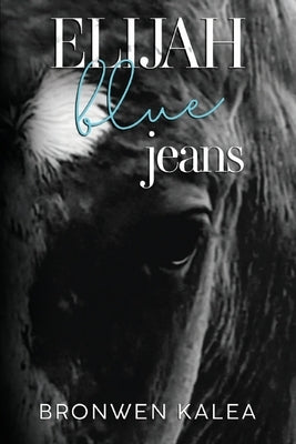 Elijah Blue Jeans by Kalea, Bronwen
