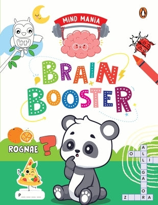 Mind Mania: Brain Booster: Fun and Interactive Activity Book for Preschool Kids, Toddlers Includes Puzzles, Mazes, Jumble Words and More Develop Criti by Books, Penguin