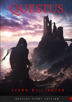 Questus - Paperback (Special First Edition) by Williamson, Shawn