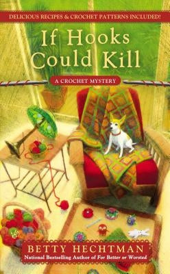 If Hooks Could Kill by Hechtman, Betty