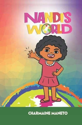 Nandi's world by Maneto, Charmaine