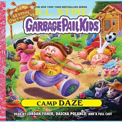 Camp Daze Lib/E by Stine, R. L.