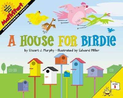 A House for Birdie by Murphy, Stuart J.