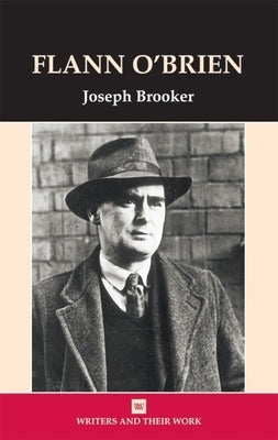 Flann O'Brien by Brooker, Joe
