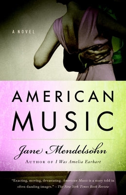 American Music by Mendelsohn, Jane