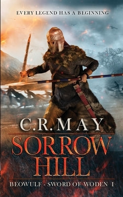 Sorrow Hill by May, C. R.