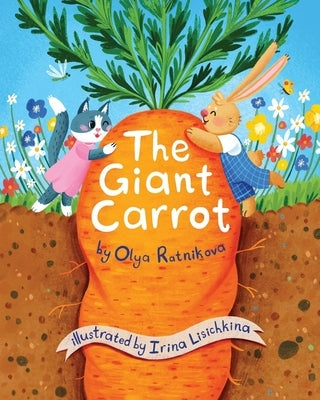 The Giant Carrot by Lisichkina, Irina