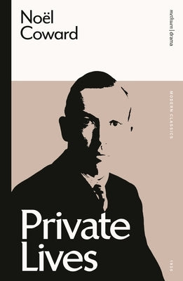Private Lives by Coward, Noël