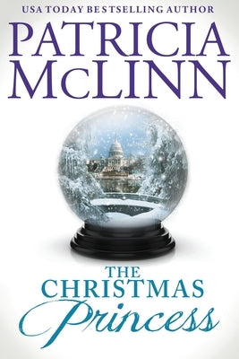 The Christmas Princess (The Wedding Series, Book 5) by McLinn, Patricia