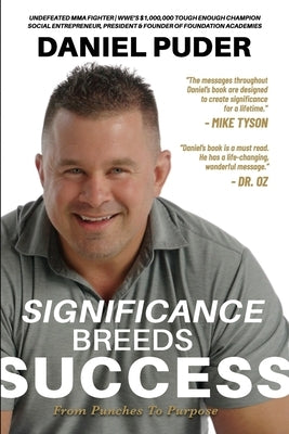 Significance Breeds Success: From Punches to Purpose by Oz, Mehmet