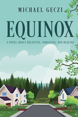 Equinox by Geczi, Michael