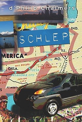 Schlep by Chalmers, Brian