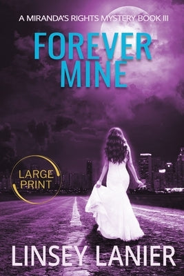 Forever Mine by Lanier, Linsey