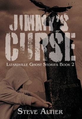 Jimmy's Curse by Altier, Steve