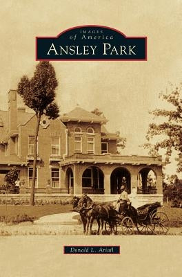 Ansley Park by Ariail, Donald L.
