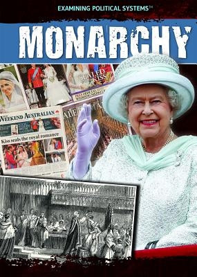 Monarchy by Uhl, Xina M.