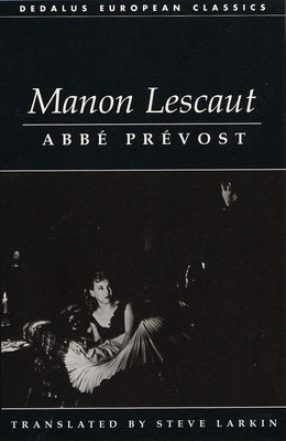 Manon Lescaut by Prevost, Abbe