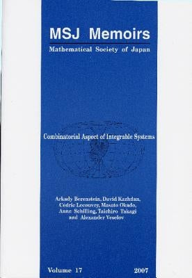 Combinatorial Aspect of Integrable Systems by Berenstein, Arkady