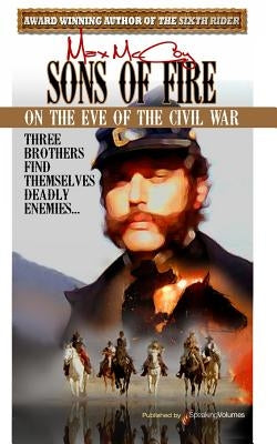 Sons of Fire by McCoy, Max