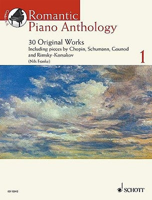 Romantic Piano Anthology 1: 30 Original Works [With CD] by Hal Leonard Corp