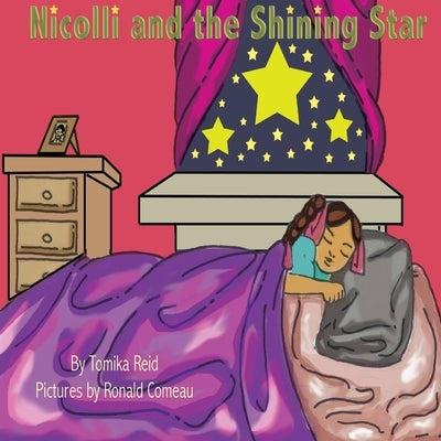 Nicolli and the Shining Star by Reid, Tomika