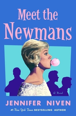Meet the Newmans by Niven, Jennifer