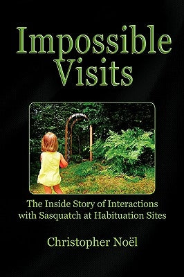 Impossible Visits by Noël, Christopher