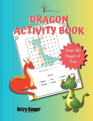 Hidden Hollow Tales Dragon Activity Book by Murphy, Mike