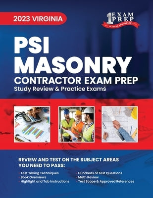 2023 Virginia PSI Masonry Contracting: 2023 Study Review & Practice Exams by Inc, Upstryve