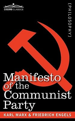 Manifesto of the Communist Party by Marx, Karl