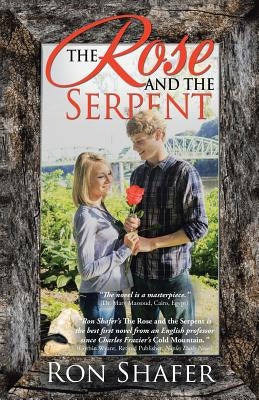 The Rose and the Serpent by Shafer, Ron
