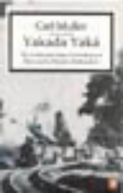 Yakada Yaka by Carl, Muller