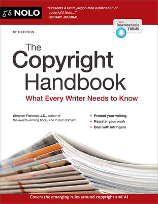 The Copyright Handbook: What Every Writer Needs to Know by Fishman, Stephen