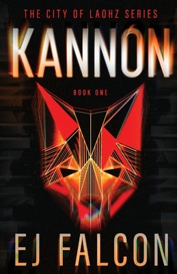 Kannon by Falcon, Ej