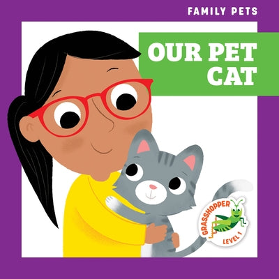 Our Pet Cat by Jakubowski, Michele
