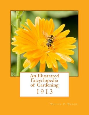 An Illustrated Encyclopedia of Gardening by Chambers, Roger