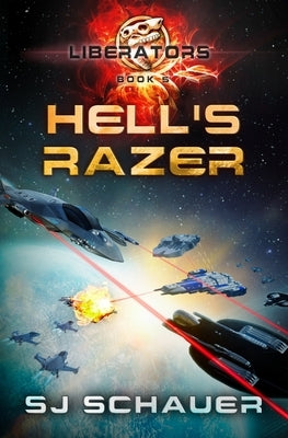 Hell's Razer: A Military Sci-Fi Thriller Space Opera by Schauer, Sj