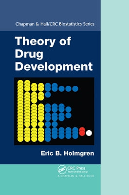 Theory of Drug Development by Holmgren, Eric B.