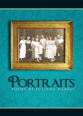 Portraits by Harris, Juliana